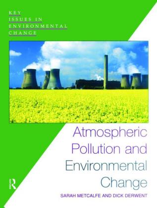 Atmospheric Pollution and Environmental Change