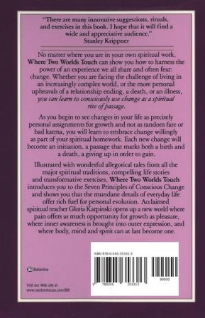 Where Two Worlds Touch: Spiritual Rites of Passage: Learn to Embrace Change as Part of Your Spiritual Homework with this Pathfinding Guide