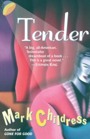 Tender: A Novel