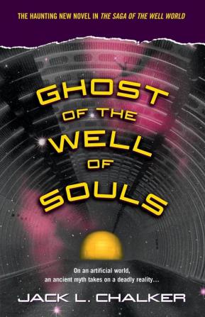 Ghost of the Well of Souls: 7 (Well World)