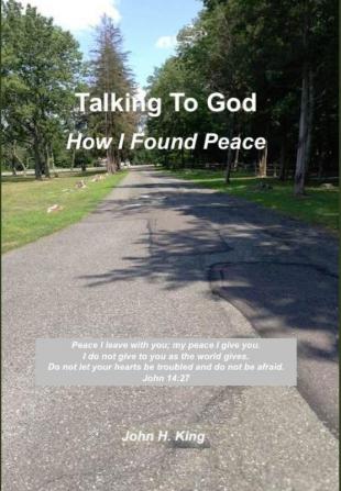 Talking to God: How I Found Peace