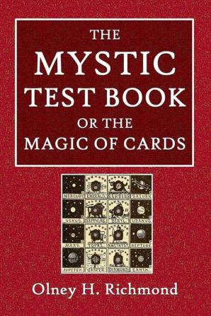 The Mystic Test Book or the Magic of the Cards