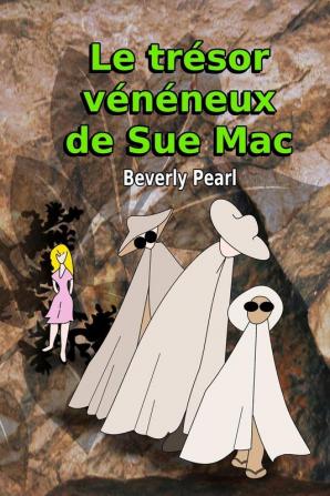 Le tr��sor v��n��neux de Sue Mac