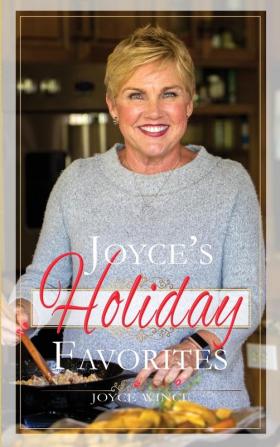 Joyce's Holiday Favorites