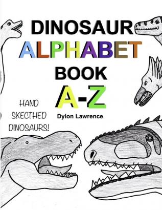 DINOSAUR ALPHABET BOOK A-Z