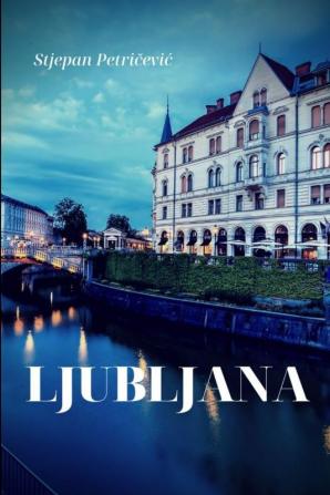 Ljubljana