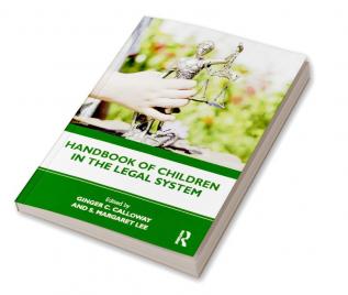 Handbook of Children in the Legal System