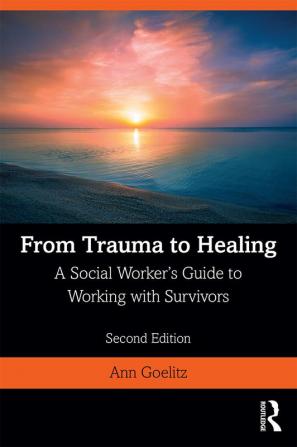 From Trauma to Healing