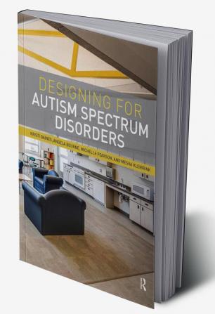 Designing for Autism Spectrum Disorders