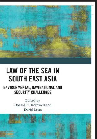 Law of the Sea in South East Asia