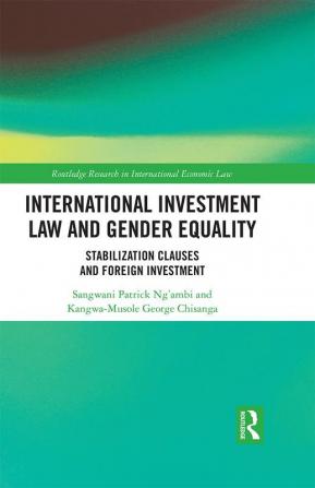 International Investment Law and Gender Equality