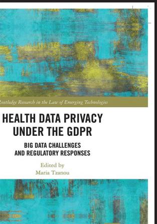 Health Data Privacy under the GDPR