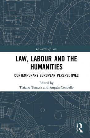 Law Labour and the Humanities