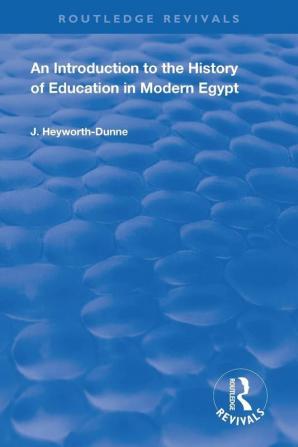 Introduction to the History of Education in Modern Egypt