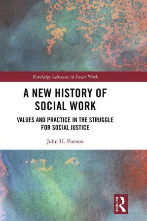 New History of Social Work