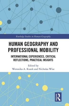 Human Geography and Professional Mobility