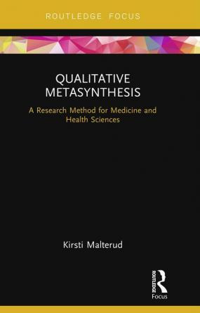 Qualitative Metasynthesis