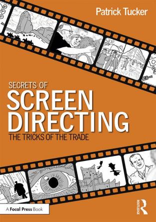 Secrets of Screen Directing