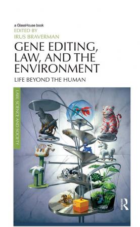 Gene Editing Law and the Environment