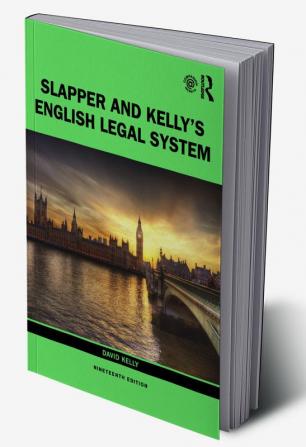 SLAPPER AND KELLY'S THE ENGLISH LEGAL SYSTEM