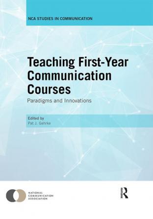 Teaching First-Year Communication Courses