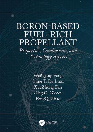 Boron-Based Fuel-Rich Propellant