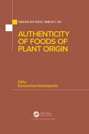 Authenticity of Foods of Plant Origin