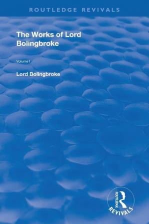 Works of Lord Bolingbroke