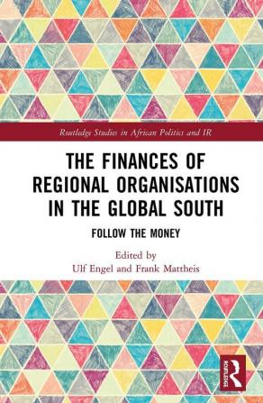 Finances of Regional Organisations in the Global South