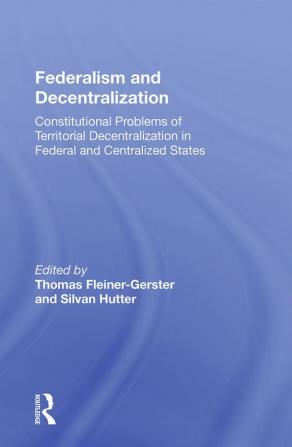 Federalism and Decentralization