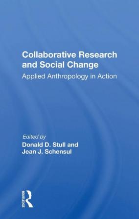 Collaborative Research And Social Change