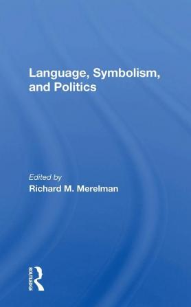 Language Symbolism And Politics