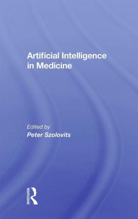 Artificial Intelligence In Medicine