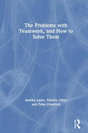 Problems with Teamwork and How to Solve Them