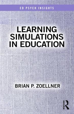 Learning Simulations in Education