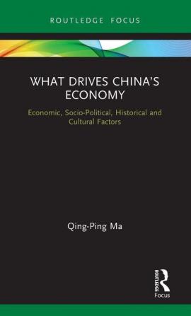 What Drives China’s Economy