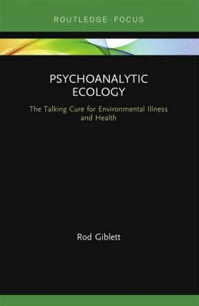 Psychoanalytic Ecology