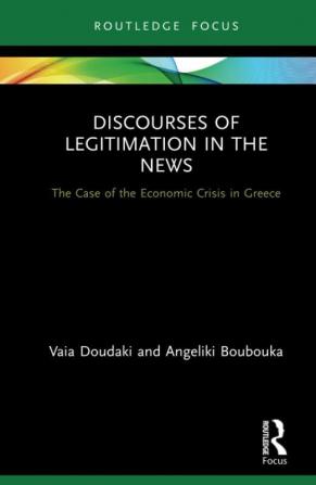 Discourses of Legitimation in the News