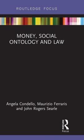 Money Social Ontology and Law