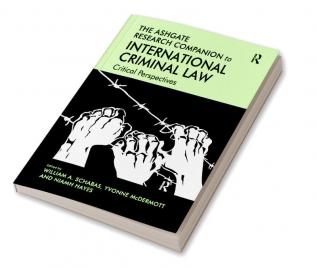 Ashgate Research Companion to International Criminal Law