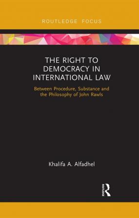 Right to Democracy in International Law