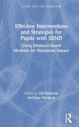 Effective Interventions and Strategies for Pupils with SEND