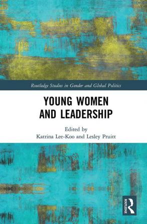 Young Women and Leadership