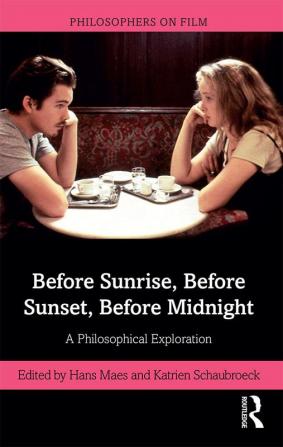 Before Sunrise Before Sunset Before Midnight