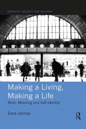 Making a Living Making a Life