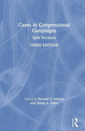 Cases in Congressional Campaigns