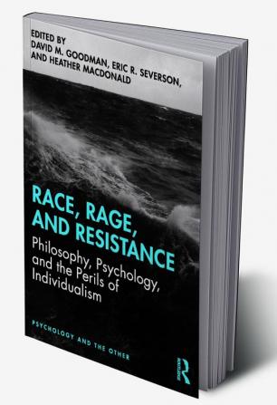 Race Rage and Resistance