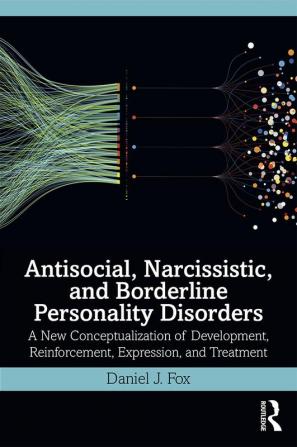 Antisocial Narcissistic and Borderline Personality Disorders