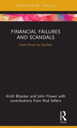 Financial Failures and Scandals