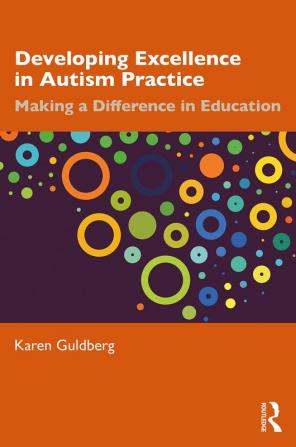 Developing Excellence in Autism Practice